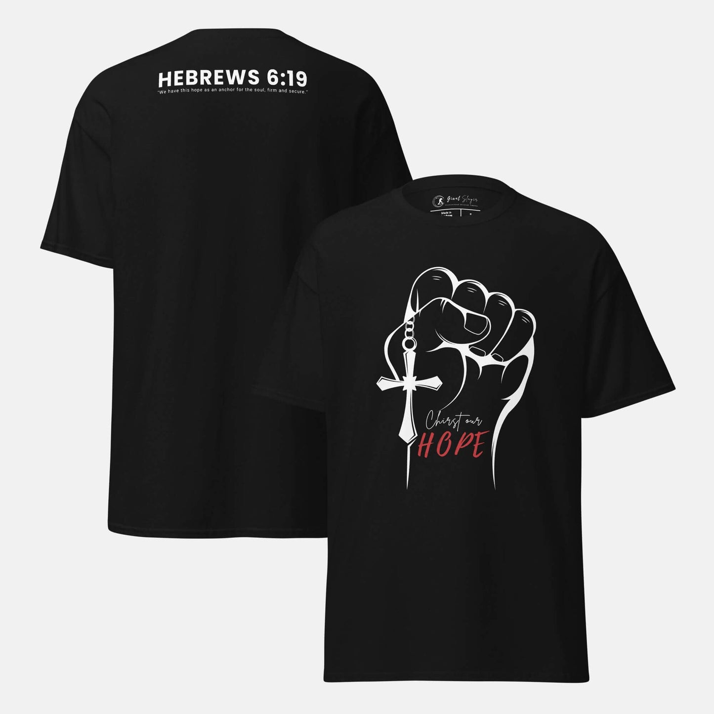 Giant Slayer - Christ Our Hope T-Shirt | Color: Black | Size: S-3XL