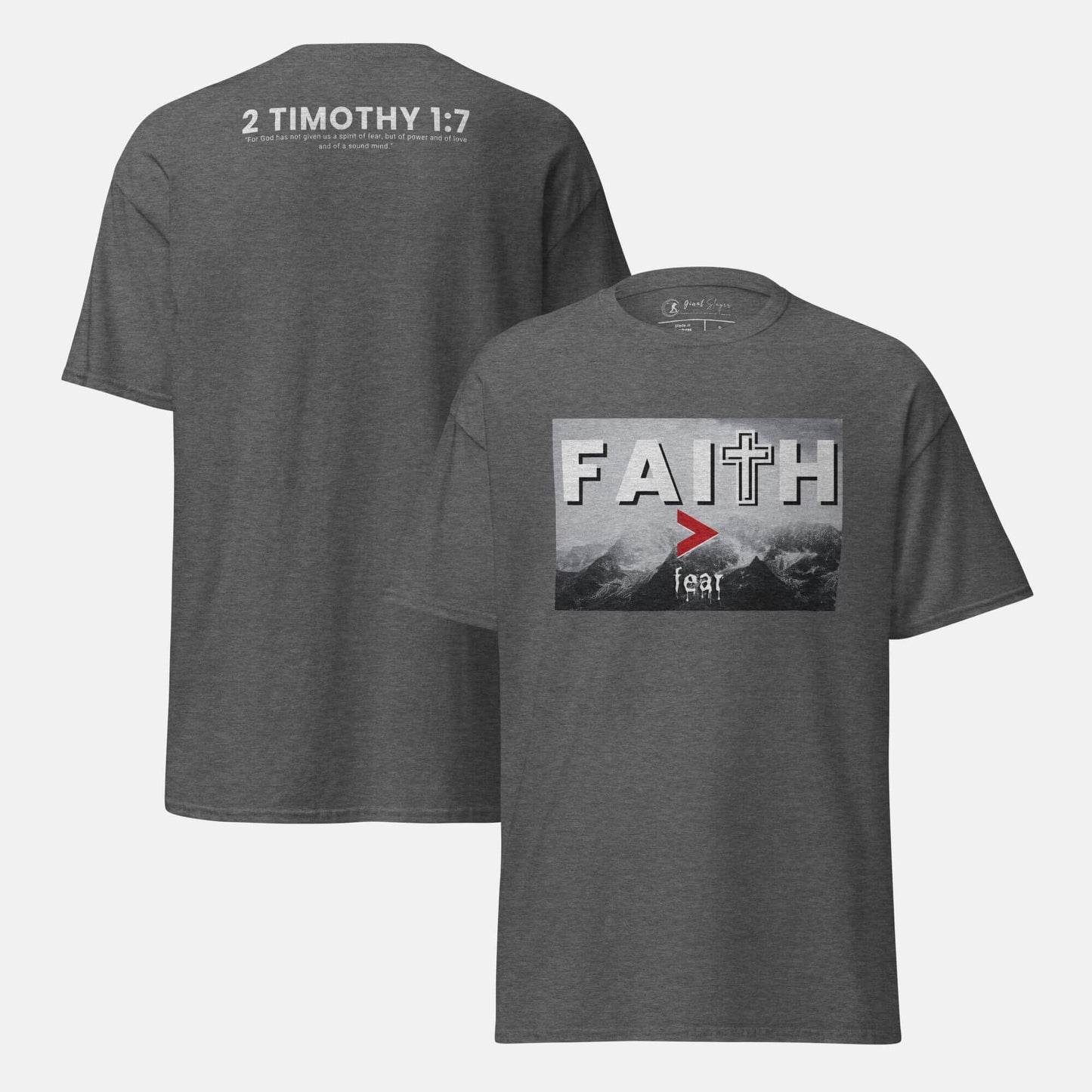 Giant Slayer - Faith Over Fear T-Shirt | Color: Heather Gray | Size: S-3XL
