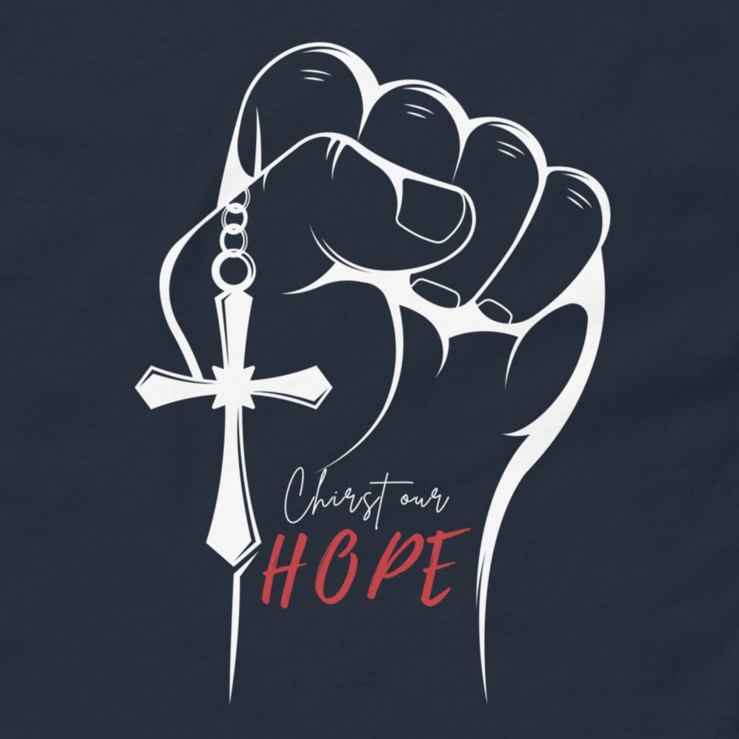 Christ Our Hope T-Shirt - Giant Slayer