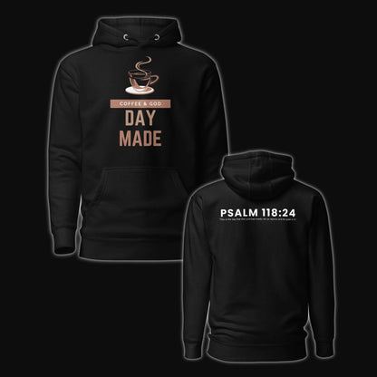 Coffee & God – Day Made Hoodie - Giant Slayer