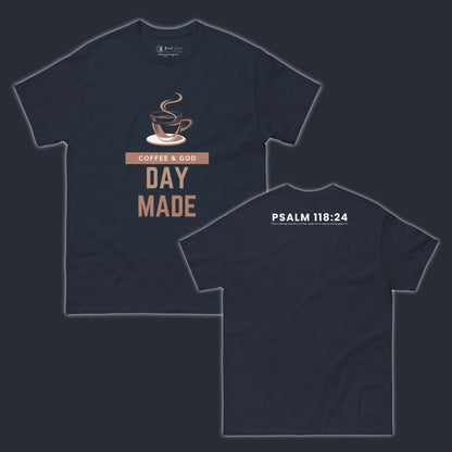 Coffee & God – Day Made T-Shirt - Giant Slayer