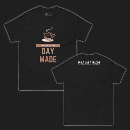 Coffee & God – Day Made T-Shirt - Giant Slayer