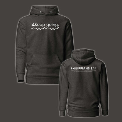 Keep Going Hoodie - Giant Slayer