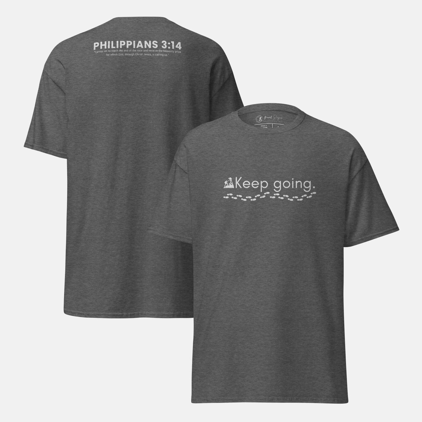 Giant Slayer - Keep Going T-Shirt | Color: Heather Gray | Size: S-3XL