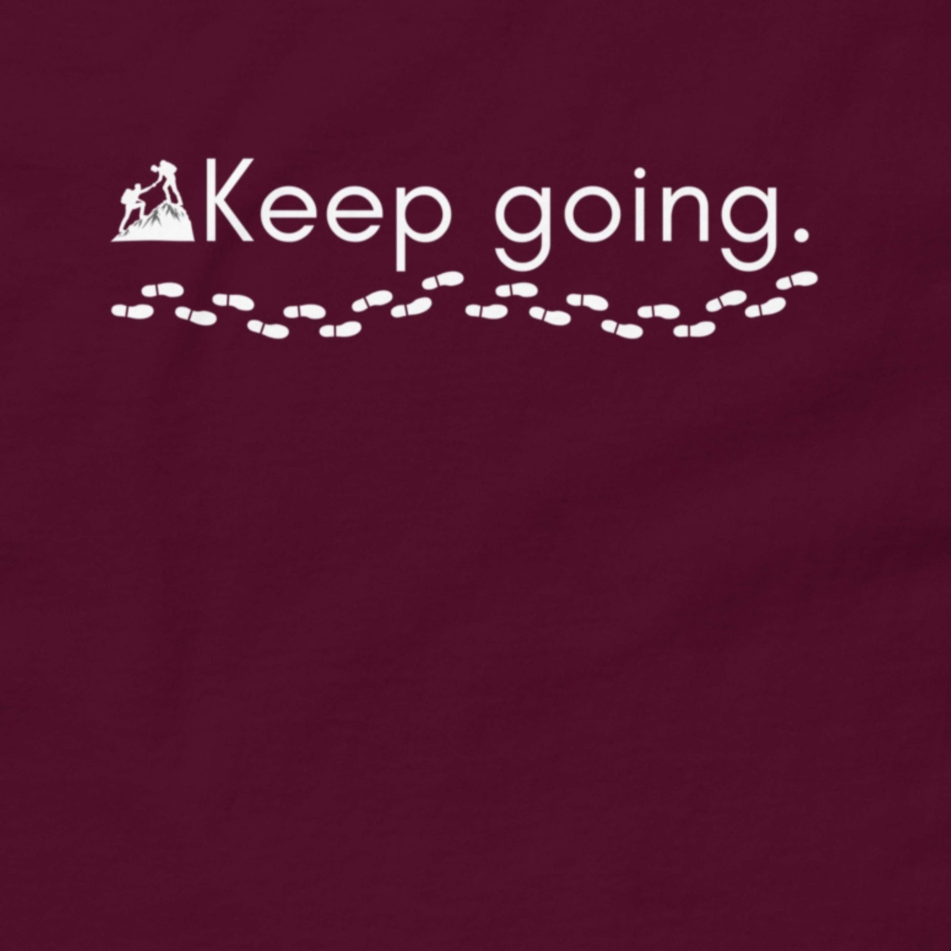 Keep Going T-Shirt - Giant Slayer