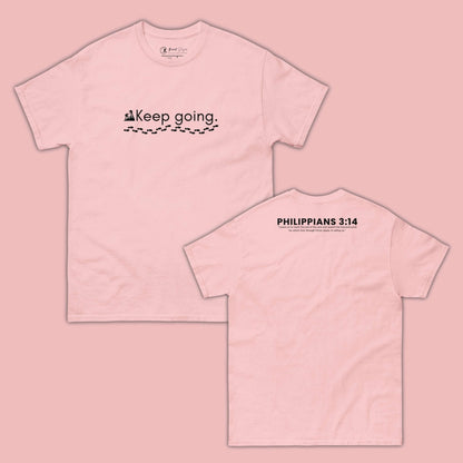 Keep Going T-Shirt - Giant Slayer