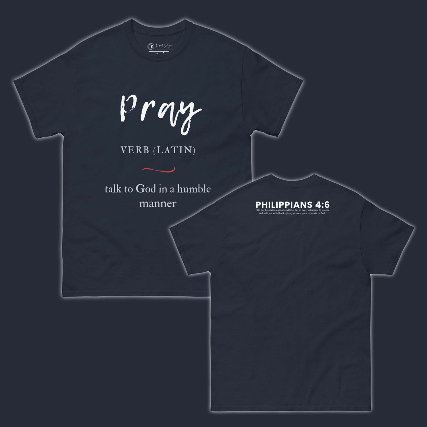 Pray – Talk to God T-Shirt - Giant Slayer