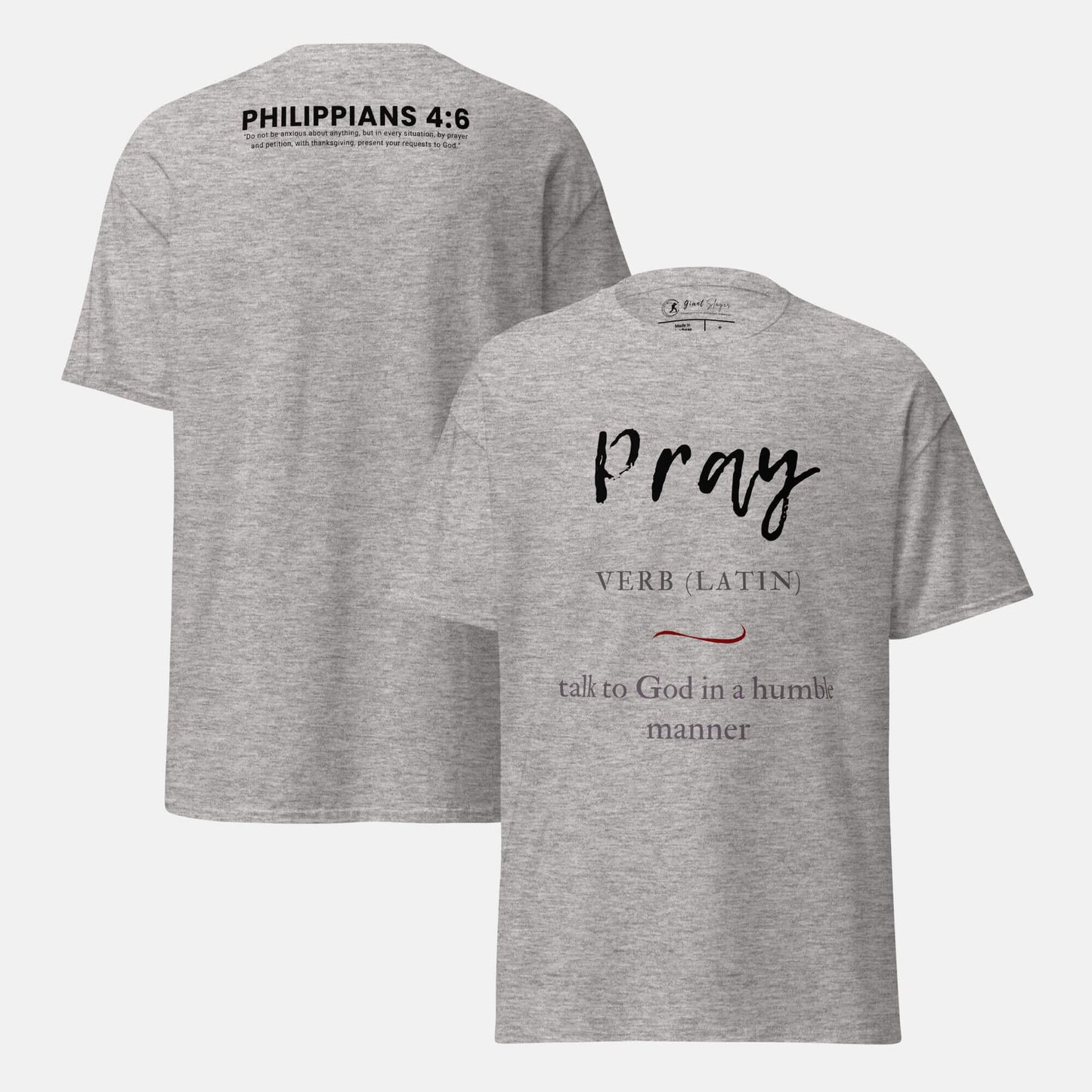 Giant Slayer - Pray – Talk to God T-Shirt | Color: Sport Gray | Size: S-3XL