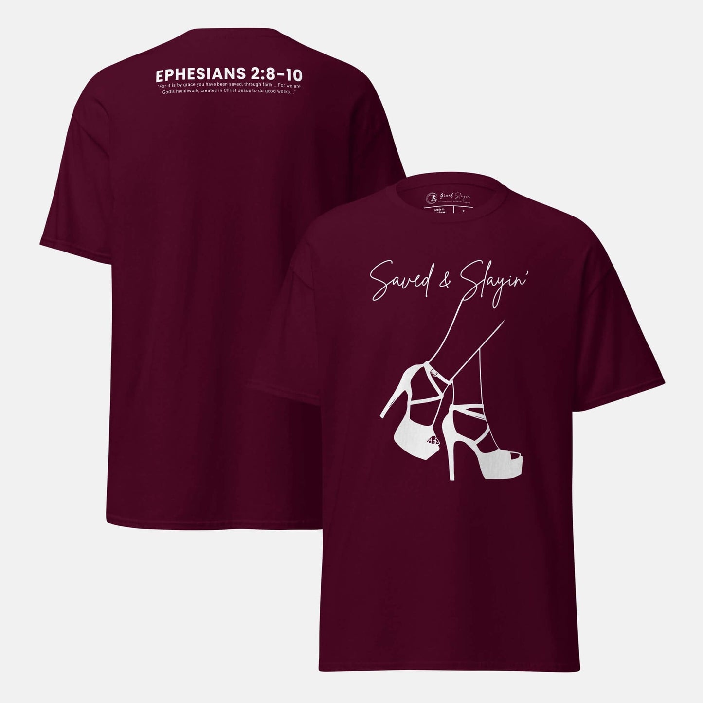 Giant Slayer - Saved & Slayin’ T-Shirt | Color: Burgundy | Size: S-3XL