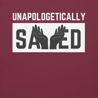 Unapologetically Saved Hoodie - Giant Slayer